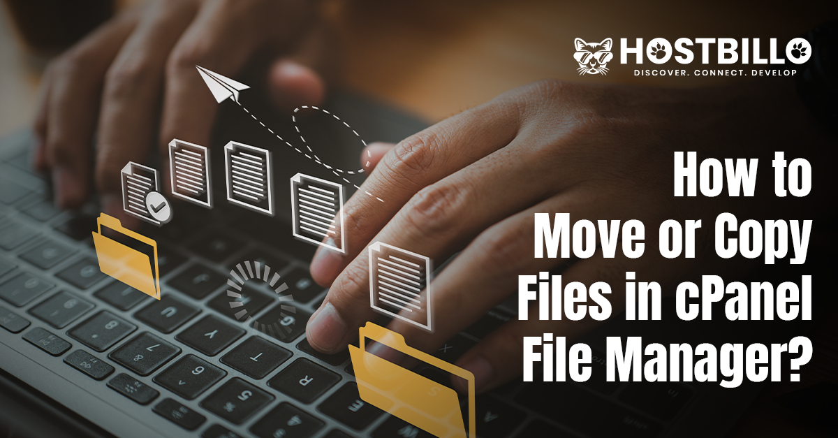 How to Move or copy files using the File Manager in cPanel? 