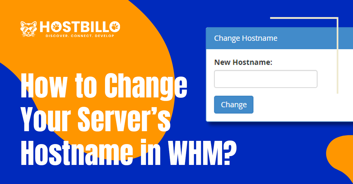 How to Change Your Server’s Hostname in WHM?
